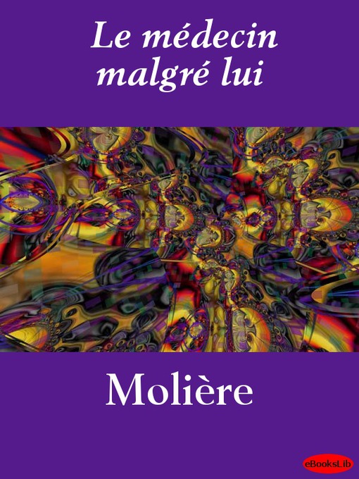 Le médecin malgré lui (eBook)